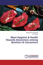 Meat Hygiene & Health Hazards Awareness among Butchers & Consumers