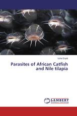 Parasites of African Catfish and Nile tilapia