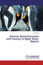 Parents' Socio-Economic and Truancy in Niger State, Nigeria