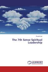 The 7th Sense Spiritual Leadership