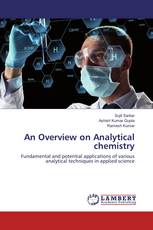 An Overview on Analytical chemistry