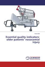 Essential quality indicators: older patients’ nosocomial injury