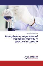 Strengthening regulation of traditional midwifery practice in Lesotho
