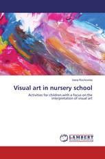 Visual art in nursery school