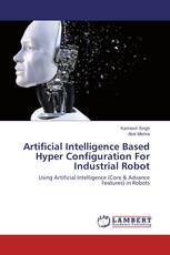 Artificial Intelligence Based Hyper Configuration For Industrial Robot
