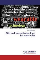 Stitched transmission lines for wearables