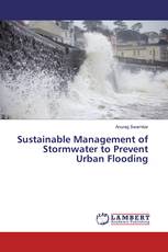 Sustainable Management of Stormwater to Prevent Urban Flooding