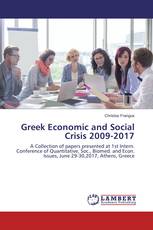 Greek Economic and Social Crisis 2009-2017