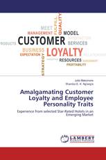 Amalgamating Customer Loyalty and Employee Personality Traits