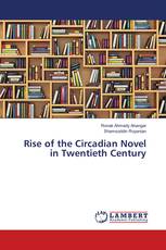 Rise of the Circadian Novel in Twentieth Century