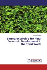 Entrepreneurship for Rural Economic Development in the Third World