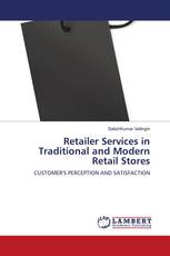 Retailer Services in Traditional and Modern Retail Stores