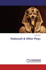 Hadassah & Other Plays