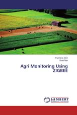 Agri Monitoring Using ZIGBEE