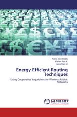 Energy Efficient Routing Techniques