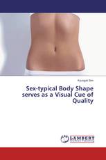 Sex-typical Body Shape serves as a Visual Cue of Quality