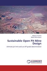 Sustainable Open Pit Mine Design