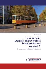 new series: Studies about Public Transportation volume 1