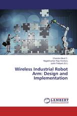 Wireless Industrial Robot Arm: Design and Implementation