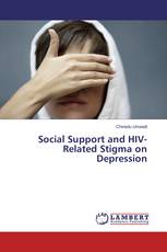 Social Support and HIV-Related Stigma on Depression