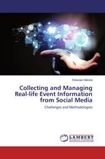 Collecting and Managing Real-life Event Information from Social Media