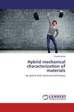 Hybrid mechanical characterization of materials