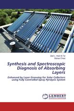 Synthesis and Spectroscopic Diagnosis of Absorbing Layers