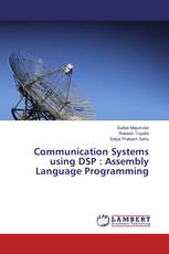 Communication Systems using DSP : Assembly Language Programming