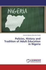Policies, History and Tradition of Adult Education in Nigeria