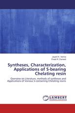 Syntheses, Characterization, Applications of S-bearing Chelating resin