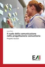 Il ruolo della comunicazione nella progettazione comunitaria