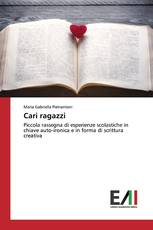 Cari ragazzi