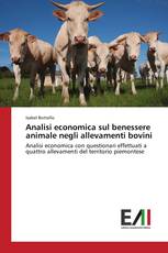 Analisi economica sul benessere animale negli allevamenti bovini