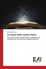 La storia della nostra storia