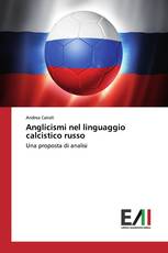 Anglicismi nel linguaggio calcistico russo