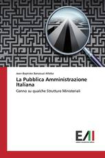 La Pubblica Amministrazione Italiana