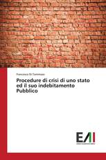 Procedure di crisi di uno stato ed il suo indebitamento Pubblico