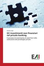 Gli investimenti non finanziari nel private banking