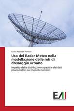 Uso del Radar Meteo nella modellazione delle reti di drenaggio urbano