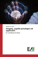 Imagery, aspetti psicologici ed applicativi