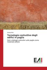 Tecnologie costruttive degli edifici in paglia