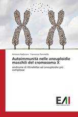 Autoimmunità nelle aneuploidie maschili del cromosoma X