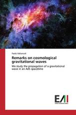 Remarks on cosmological gravitational waves