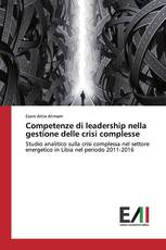 Competenze di leadership nella gestione delle crisi complesse