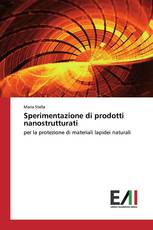 Sperimentazione di prodotti nanostrutturati