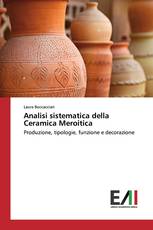 Analisi sistematica della Ceramica Meroitica