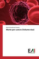 Morte per cancro (Volume due)