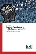 Capitale Psicologico e Soddisfazione Lavorativa