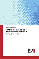 Potenziali derivati del ferrocenile in medicina