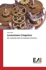 Lavorazione Criogenica